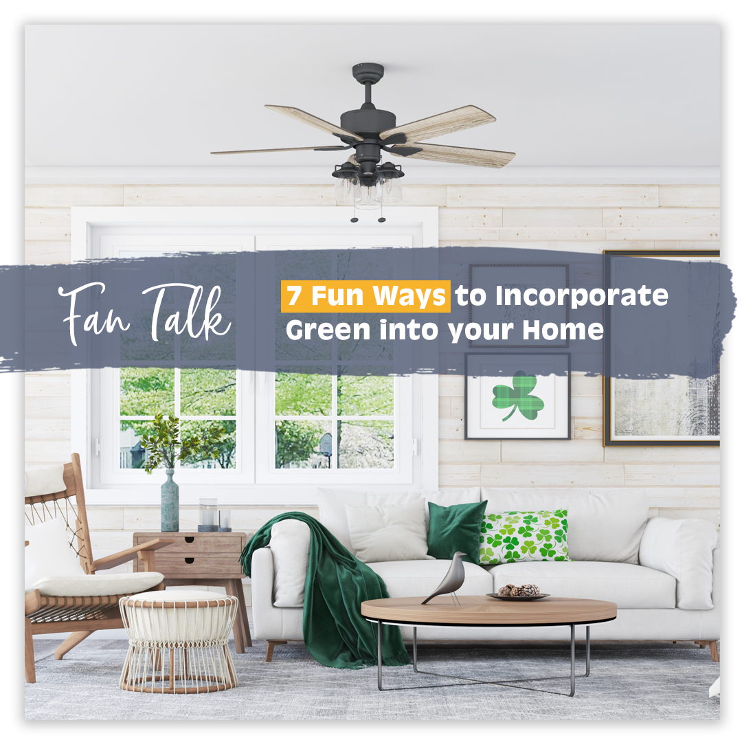 7 Fun Ways to Incorporate Green into your Home